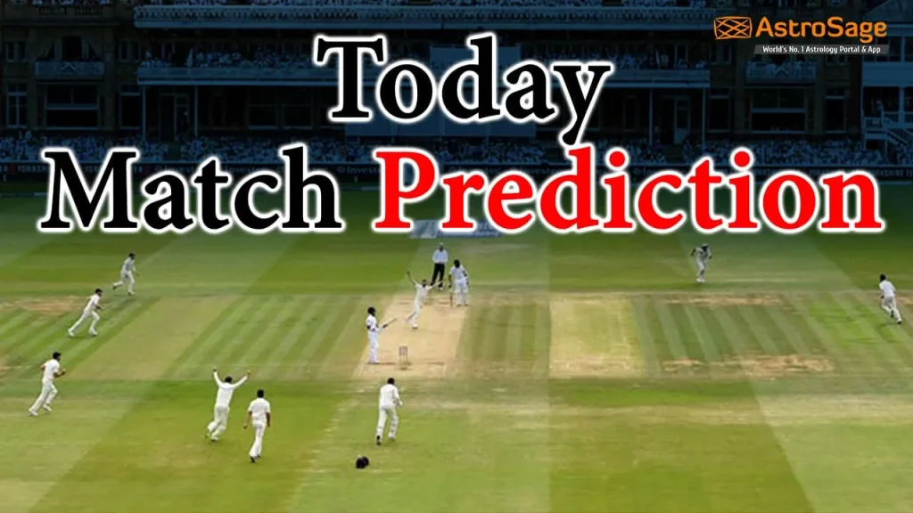 Cricket Match Prediction Today: Expert Insights